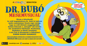 Dr. Bubó mesemusical 2024.04.02. poszter
