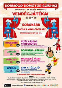 Dörmögő Dömötör Színház vendégjátékai Soroksáron