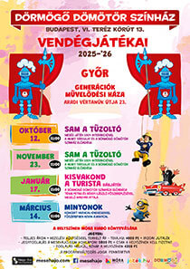 Dörmögő Dömötör Színház vendégjátékai Győrben